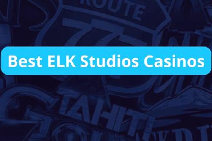 best elk studios casinos